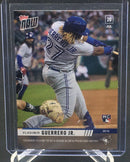 2019 TOPPS NOW - V. GUERRERO -