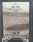 2018 TOPPS -  1932 POST SEASON PREEMINENCE - B. RUTH -