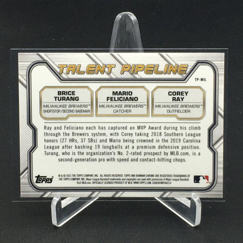 2021 TOPPS BOWMAN CHROME - TALENT PIPELINE - B. TURANG/ M. FELICIANO/ C. RAY -