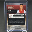 2021 TOPPS STADIUM CLUB CHROME UEFA - REFRACTOR - ANTONY -