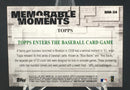 2017 TOPPS - MEMORABLE MOMENTS -