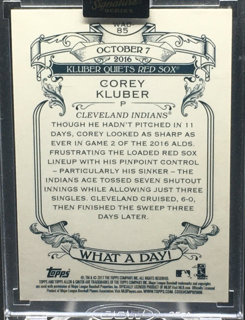 2021 TOPPS ARCHIVES SIGNATURE SERIES - 2017 TOPPS ALLEN AND GINTER - C. KLUBER - #WAD-85 - #'D/1 - AUTOGRAPH