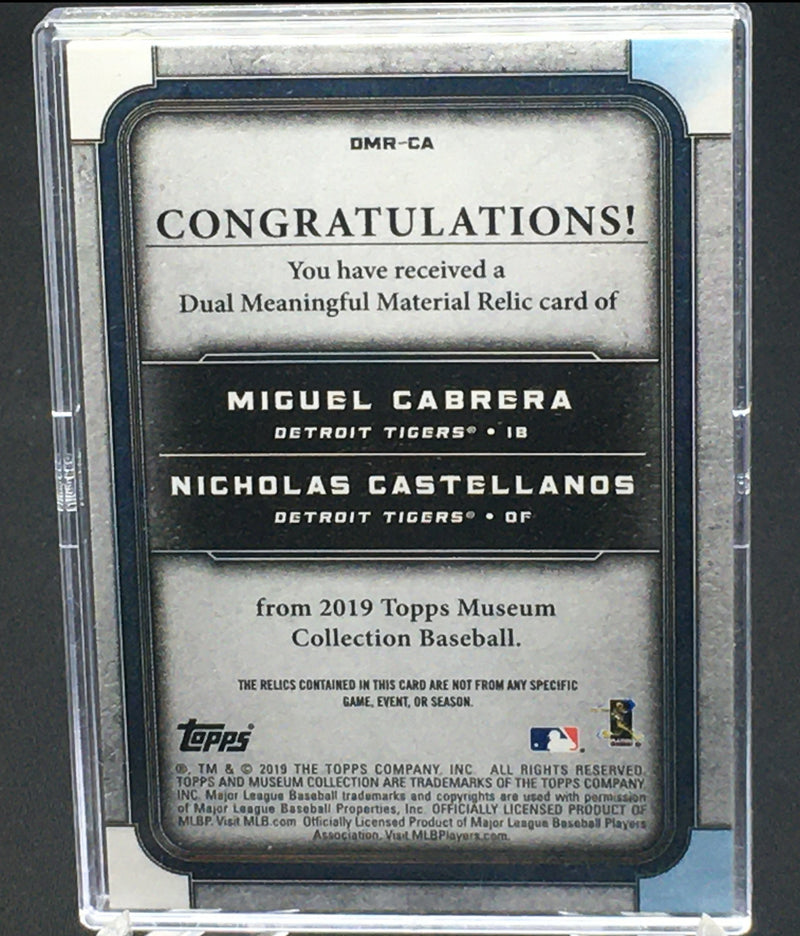 2019 TOPPS MUSEUM COLLECTION - MEANINGFUL MATERIAL - M. CABRERA/ N. CASTELLANDS - #DMR-CA - #'D/35 - DUAL JERSEY