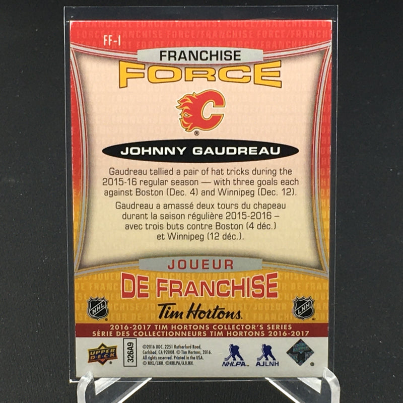 2016 UPPER DECK TIM HORTONS - FRANCHISE FORCE - J. GAUDREAU -
