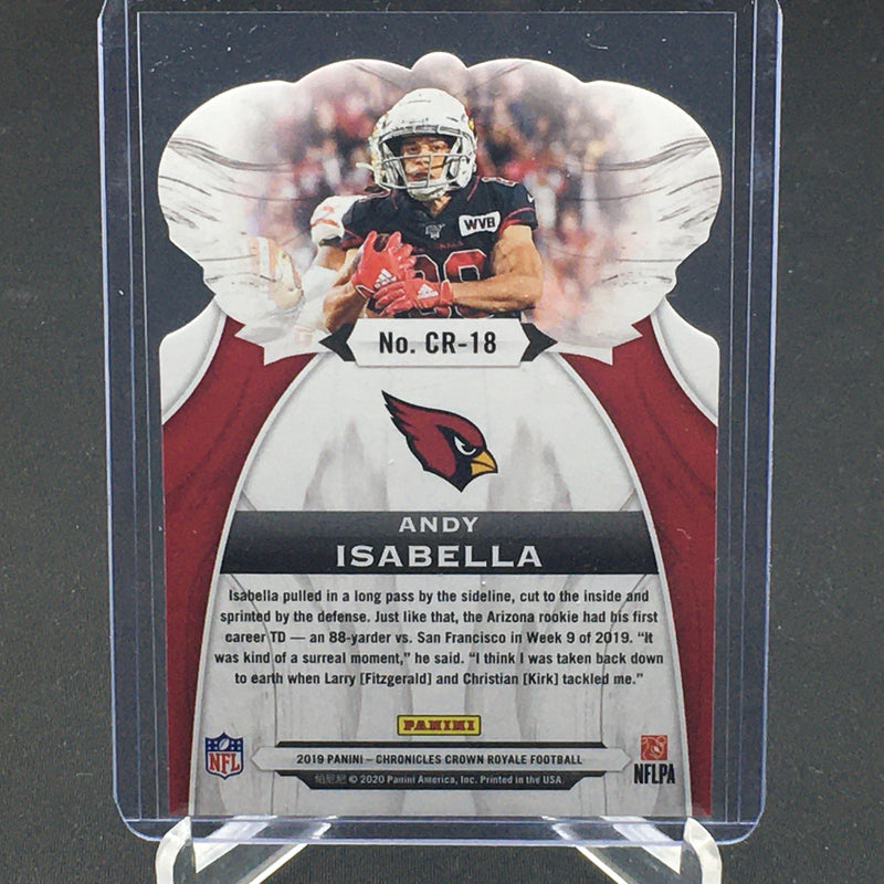 2019 PANINI CHRONICLES - CROWN ROYALE - A. ISABELLA -