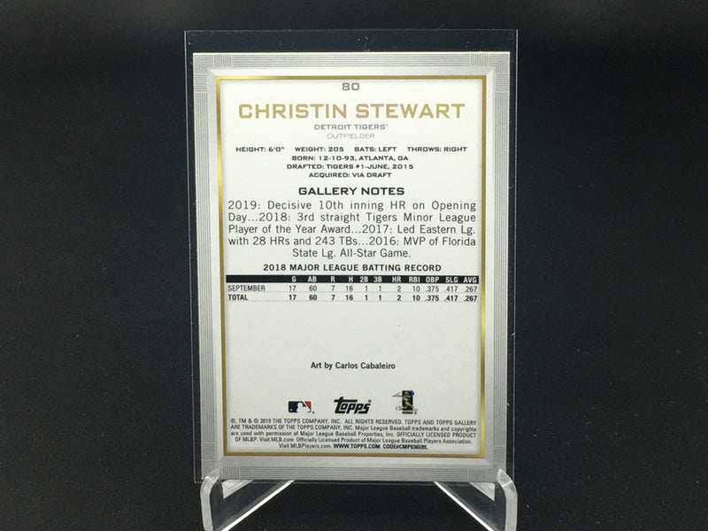 2019 TOPPS GALLERY - C. STEWART -