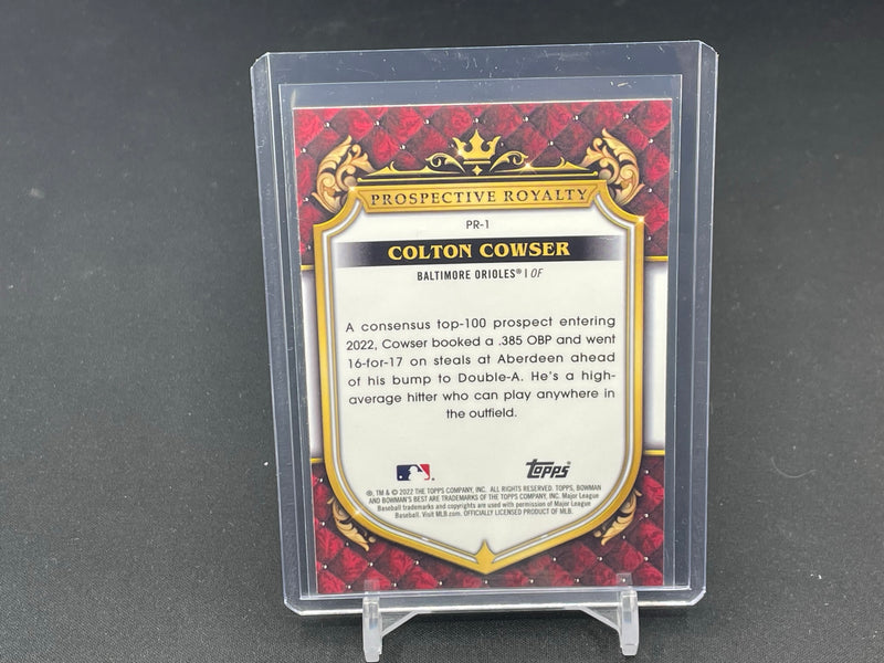 2022 TOPPS BOWMAN'S BEST - PROSPECTIVE ROYALTY - C. COWSER -
