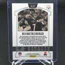 2019 PANINI LEGACY - PRIZM - B. ROETHLISBERGER -