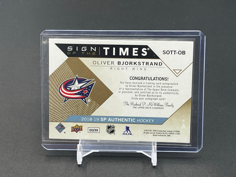 2018 UPPER DECK SP AUTHENTIC - SIGN OF THE TIMES - O. BJORKSTRAND - #SOTT-OB #'D/50 - AUTOGRAPH - INSCRIBED