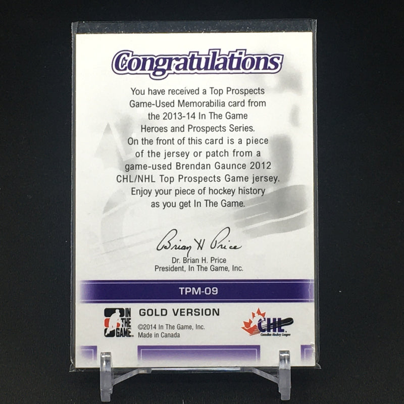 2014 IN THE GAME GOLD VERSION - HEROES AND PROSPECTS - B. GAUNCE -