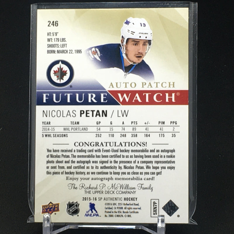 2015 UPPER DECK SP AUTHENTIC HOCKEY - FUTURE WATCH - N. PETAN - #246 - #'D/100 - AUTO/PATCH