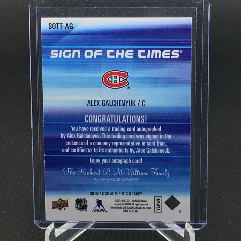 2015 UPPER DECK SP AUTHENTIC HOCKEY - SIGN OF THE TIMES - A. GALCHENYUK - #SOTT-AG - #'D/50 - INSCRIBED AUTOGRAPH "CHUCKY"