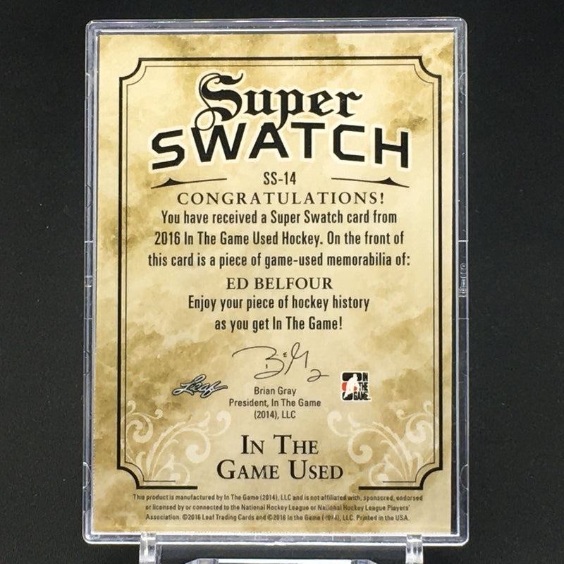 2016 LEAF IN THE GAME USED HOCKEY - SUPER SWATCH - E. BELFOUR - #SS-14 - #'D/45 - JUMBO JERSEY