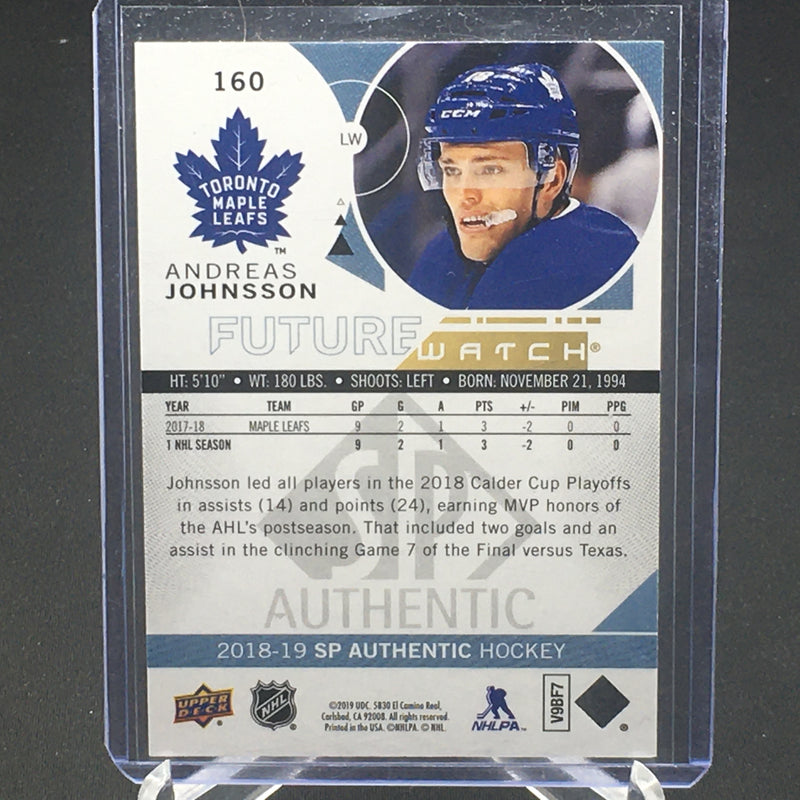 2018 UPPER DECK SP AUTHENTIC - FUTURE WATCH - A. JOHNSSON - #160 - #'D/999 - RC