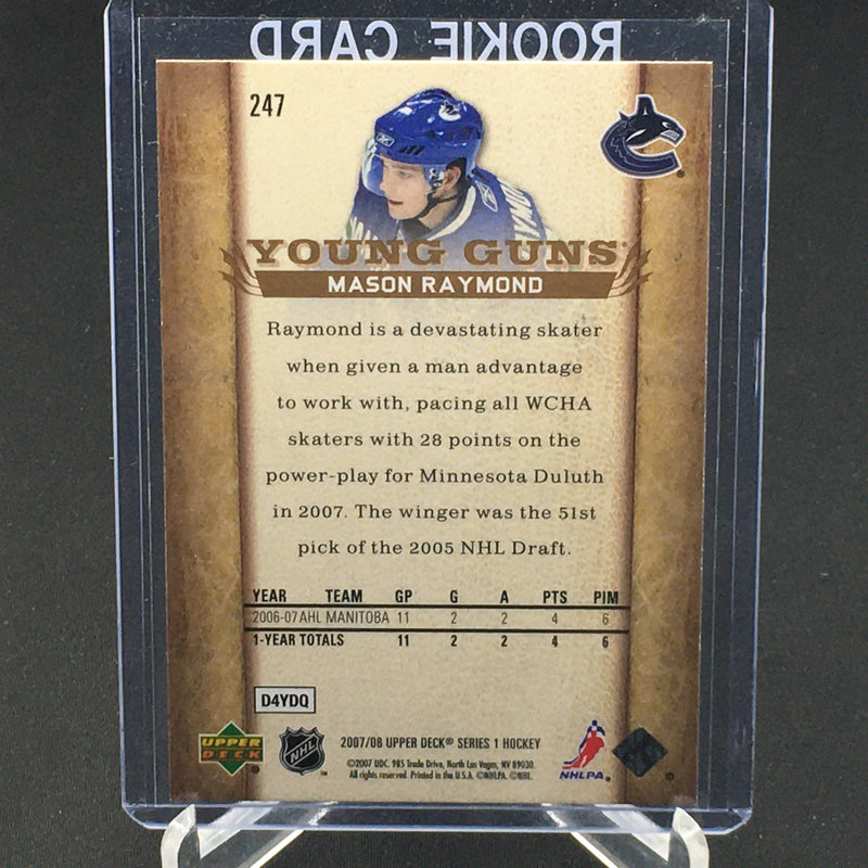 2007 UPPER DECK SERIES ONE - YOUNG GUNS - M. RAYMOND -