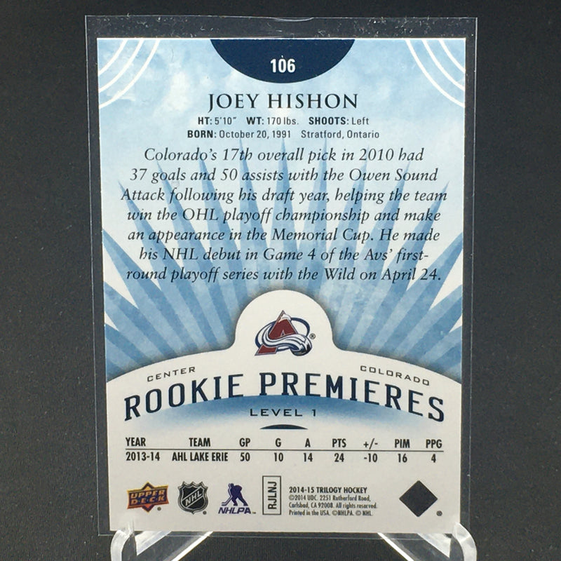 2014 UPPER DECK TRILOGY - ROOKIE PREMIERES - J. HISHON - #106 - #'D/499 - RC