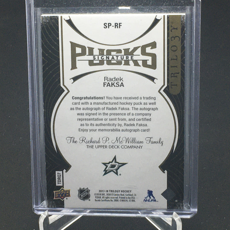 2017 UPPER DECK TRILOGY - SIGNATURE PUCKS - R. FAKSA -