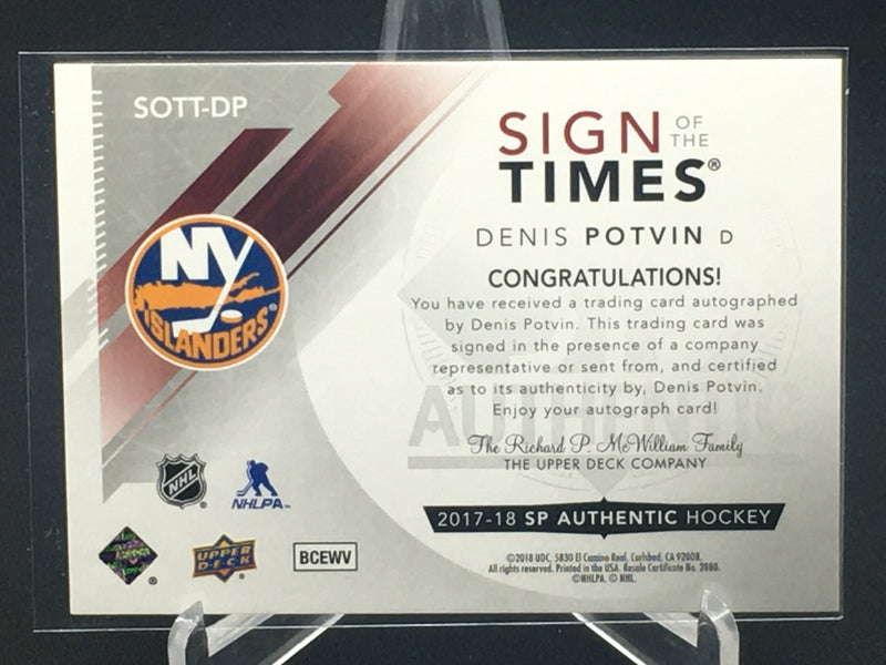 2017 UPPER DECK SP AUTHENTIC - SIGN OF THE TIMES - D. POTVIN -