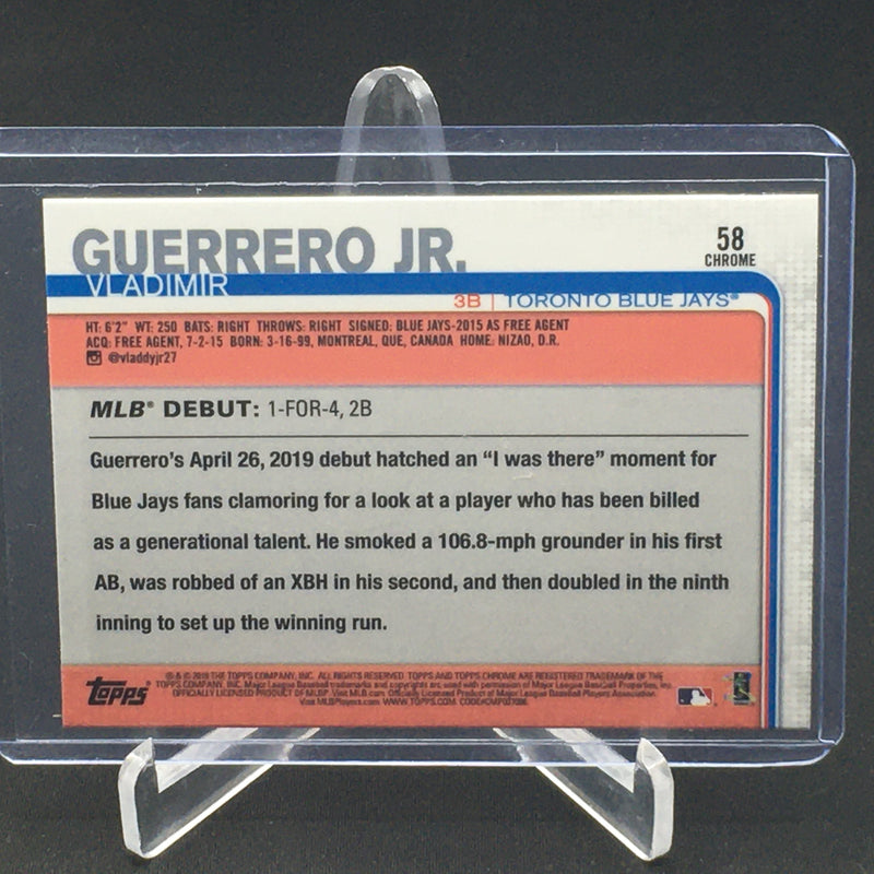 2019 TOPPS CHROME ROOKIE DEBUT - V. GUERRERO JR. -